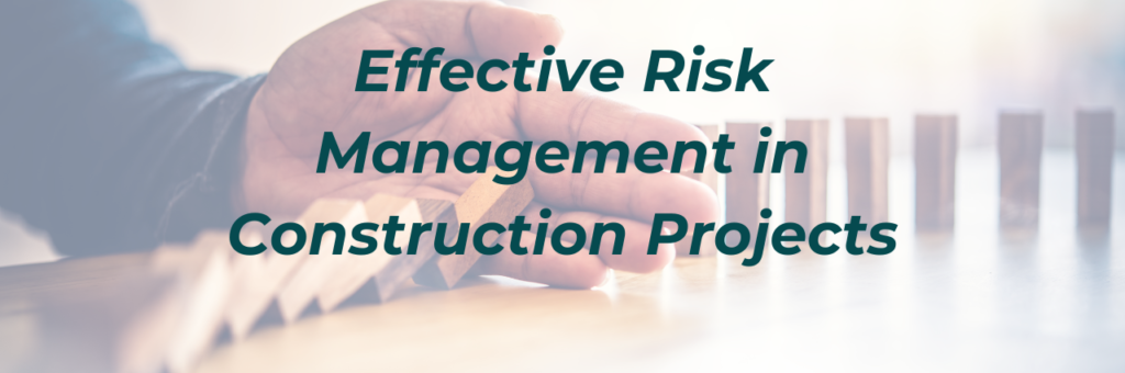 Construction Risk Management