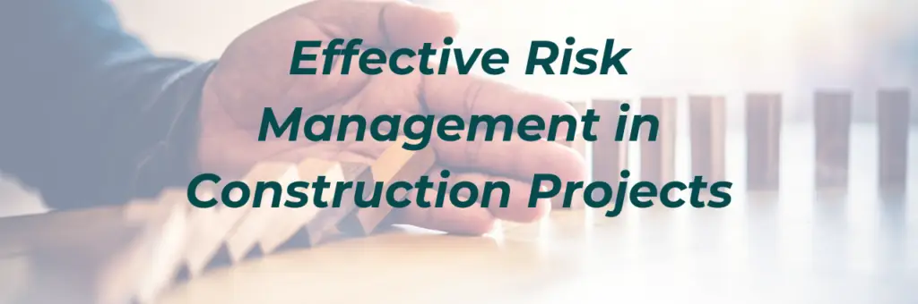 Construction Risk Management