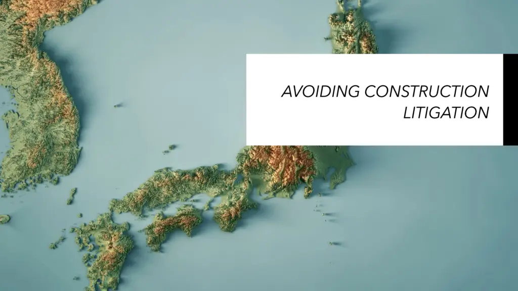 Avoiding construction litigation